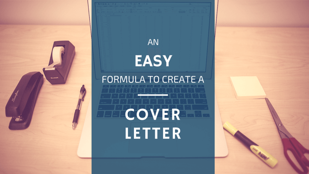 Easy Cover Letter Formula