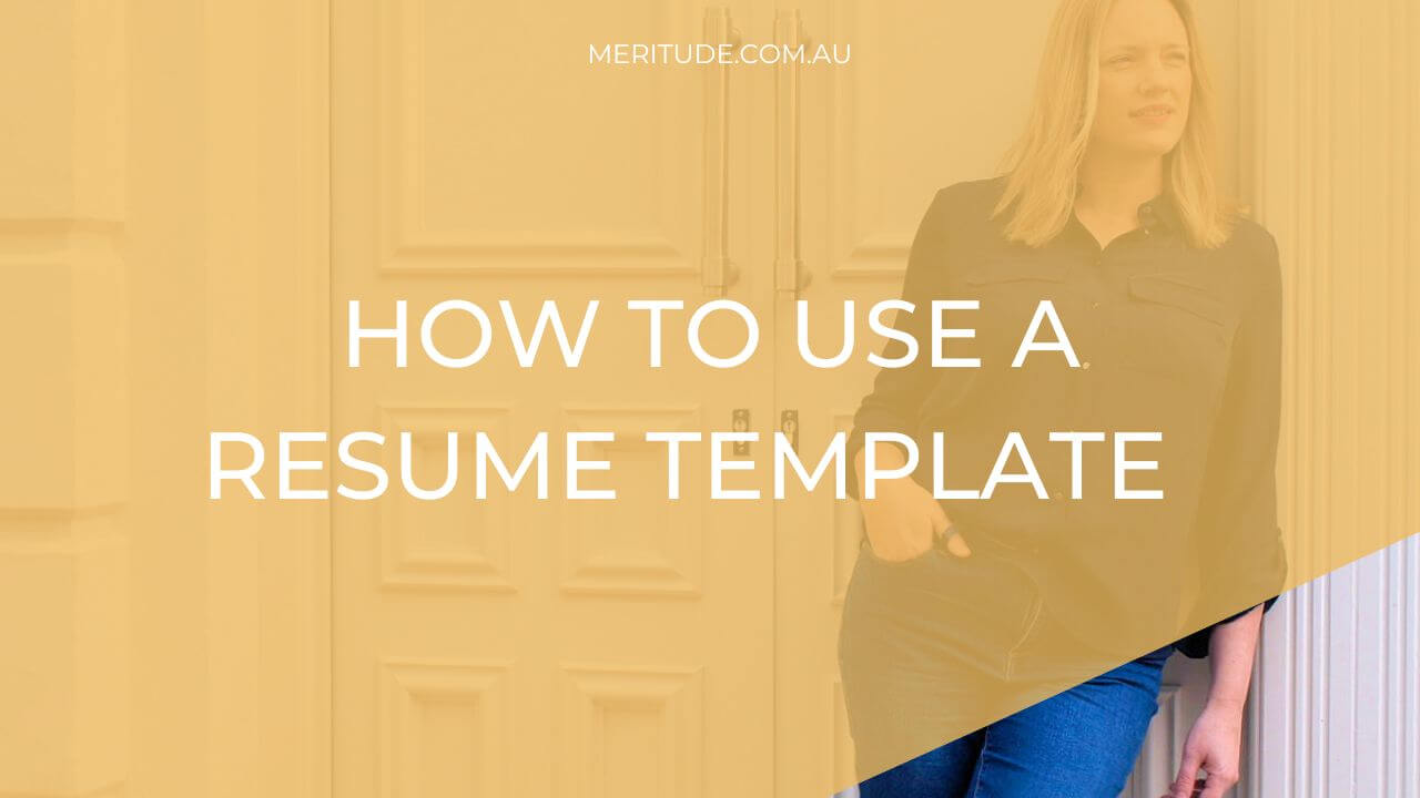 how-to-use-a-resume-template-for-your-job-search